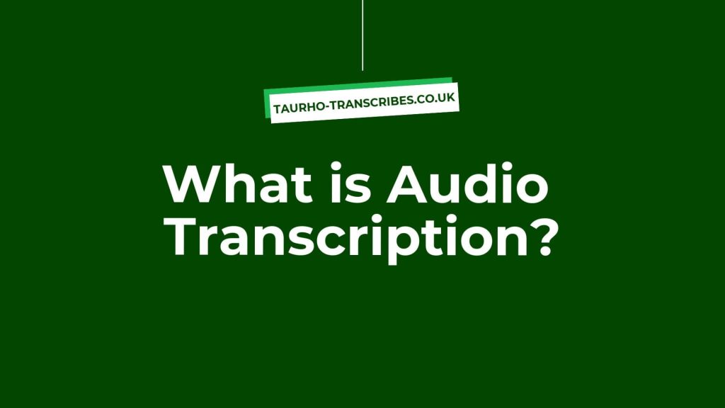 What is Audio Transcription Graphic